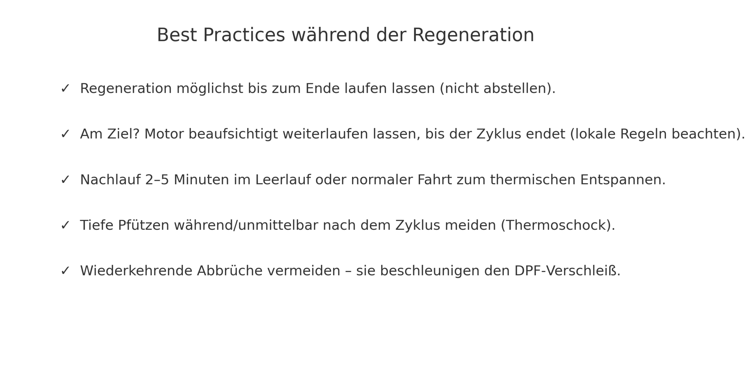 Best Practices während der Regeneration: Prozess beenden, beaufsichtigt laufen lassen, 2–5 Minuten Nachlauf, Pfützen meiden, Abbrüche vermeiden.